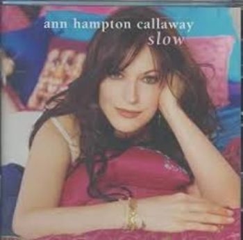 Callaway Ann Hampton - Slow in der Gruppe CD / Bestseller bei Bengans Skivbutik AB (3506170)
