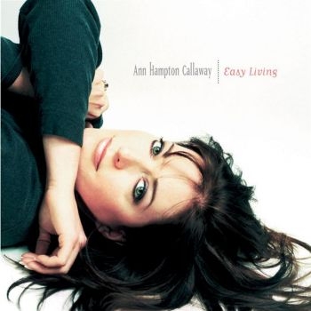 Callaway Ann Hampton - Easy Living in der Gruppe CD / Bestseller bei Bengans Skivbutik AB (3506172)