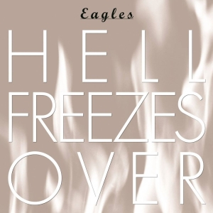 Eagles - Hell Freezes Over in der Gruppe Minishops / Eagles bei Bengans Skivbutik AB (3506427)