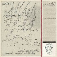 Glen Hansard - This Wild Willing in der Gruppe CD bei Bengans Skivbutik AB (3509034)