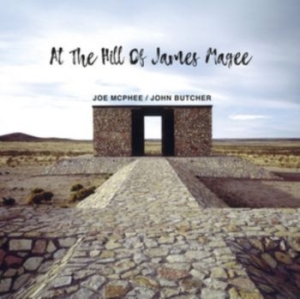 Mcphee Joe & John Butcher - At The Hill Of James Magee in der Gruppe CD bei Bengans Skivbutik AB (3509531)