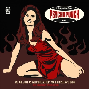 Psychopunch - We Are Just As Welcome As Holy Wate in der Gruppe CD bei Bengans Skivbutik AB (3509576)
