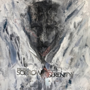From Sorrow To Serenity - Reclaim in der Gruppe CD bei Bengans Skivbutik AB (3509606)
