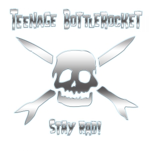 Teenage Bottlerocket - Stay Rad in der Gruppe CD bei Bengans Skivbutik AB (3509633)