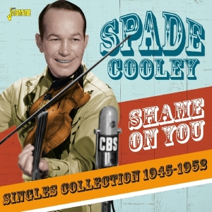 Spade Cooley - Shame On You in der Gruppe CD bei Bengans Skivbutik AB (3509658)