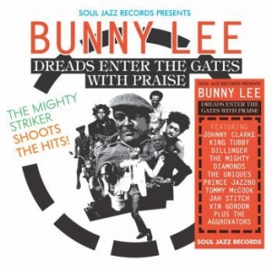 Various Artists - Soul Jazz Presents Bunny Lee in der Gruppe CD bei Bengans Skivbutik AB (3509701)