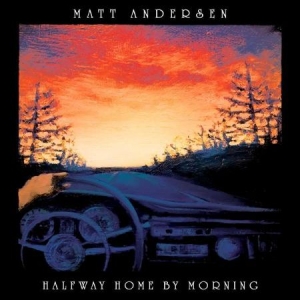 Andersen Matt - Halfway Home By Morning in der Gruppe CD bei Bengans Skivbutik AB (3509712)