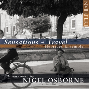 Osborne Nigel - Sensations Of Travel in der Gruppe Externt_Lager / Naxoslager bei Bengans Skivbutik AB (3509751)