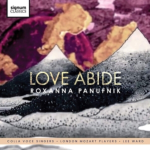 Panufnik Roxanna - Love Abide in der Gruppe CD bei Bengans Skivbutik AB (3509776)