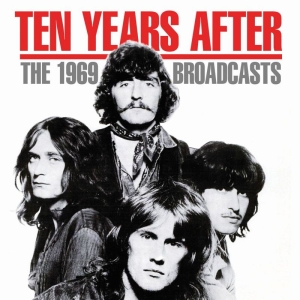 Ten Years After - 1969 Broadcasts The (Live Broadcast in der Gruppe CD bei Bengans Skivbutik AB (3510181)