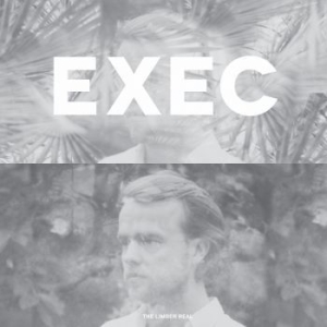 Exec - Limber Real in der Gruppe VINYL bei Bengans Skivbutik AB (3510639)