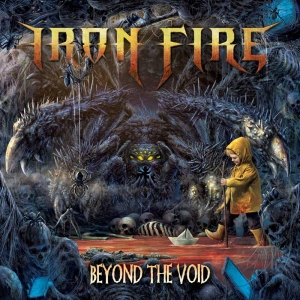 Iron Fire - Beyond The Void in der Gruppe CD bei Bengans Skivbutik AB (3510677)