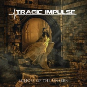 Tragic Impulse - Echoes Of The Unseen in der Gruppe CD bei Bengans Skivbutik AB (3511895)