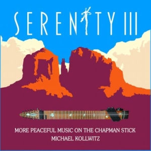 Kollwitz Michael - Serenity Iii in der Gruppe CD bei Bengans Skivbutik AB (3511948)