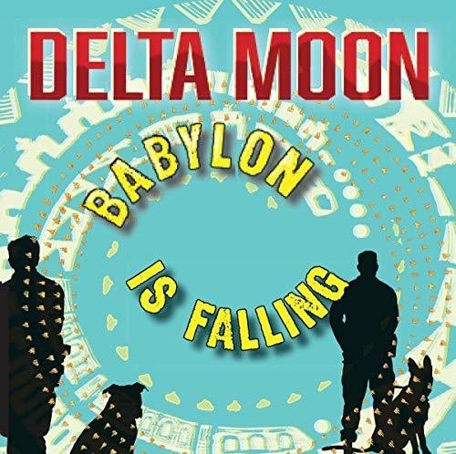 Delta Moon - Babylon Is Falling in der Gruppe VINYL / Jazz/Blues bei Bengans Skivbutik AB (3511969)