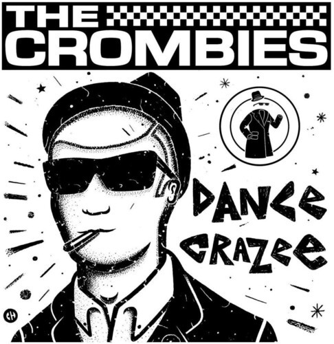Crombies - Dance Crazee in der Gruppe VINYL / Rock bei Bengans Skivbutik AB (3511972)