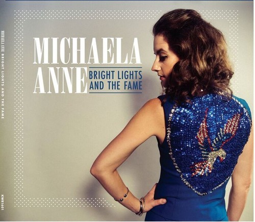 Anne Michaela - Bright Lights And The Fame in der Gruppe Övrigt / bei Bengans Skivbutik AB (3511988)