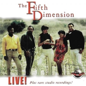 Fifth Dimension - Live! Plus Rare Studio Recordings! in der Gruppe CD bei Bengans Skivbutik AB (3512049)