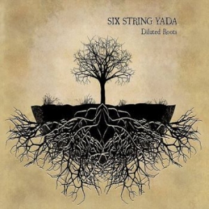 Six String Yada - Diluted Roots in der Gruppe CD bei Bengans Skivbutik AB (3512185)