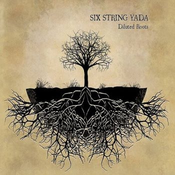 Six String Yada - Diluted Roots in der Gruppe CD / Bestseller bei Bengans Skivbutik AB (3512185)