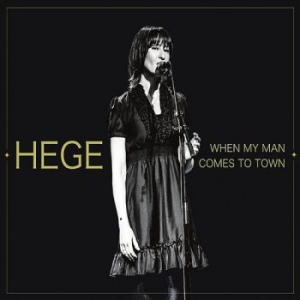 Brynildsen Hege - When My Man Comes To Town in der Gruppe CD bei Bengans Skivbutik AB (3512186)