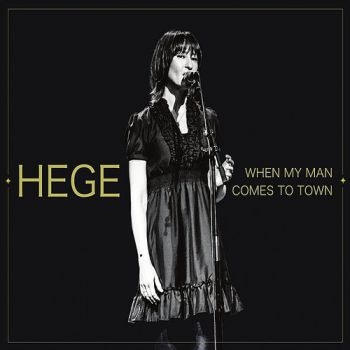 Brynildsen Hege - When My Man Comes To Town in der Gruppe CD / Bestseller bei Bengans Skivbutik AB (3512186)