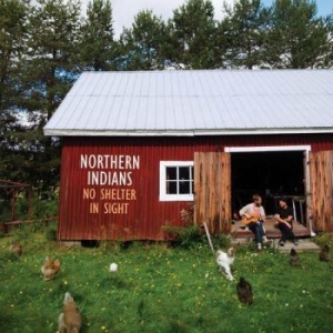 Northern Indians - No Shelter In Sight in der Gruppe CD bei Bengans Skivbutik AB (3512189)