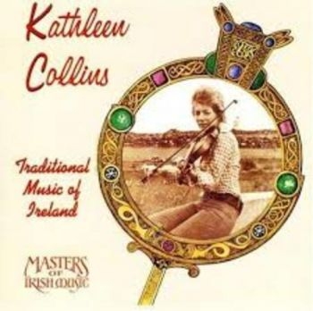 Collins Kathleen - Traditional Music Of Ireland in der Gruppe CD / Bestseller bei Bengans Skivbutik AB (3512224)