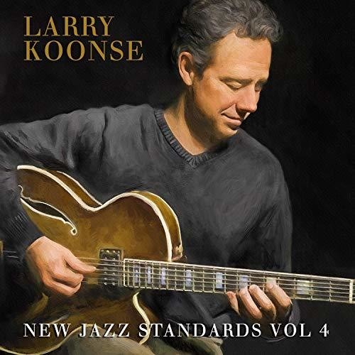 Larry Koonse - New Jazz Standards Vol. 4 in der Gruppe CD / Jazz/Blues bei Bengans Skivbutik AB (3512259)