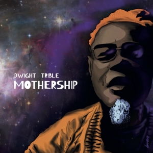 Trible Dwight - Mothership in der Gruppe CD bei Bengans Skivbutik AB (3513113)