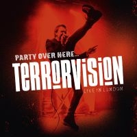 Terrorvision - Party Over Here... Live In London ( in der Gruppe VINYL / Pop-Rock bei Bengans Skivbutik AB (3514094)