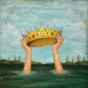 Josh Ritter - Fever Breaks in der Gruppe Minishops / Josh Ritter bei Bengans Skivbutik AB (3514596)
