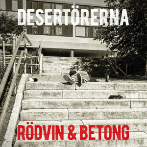 Desertörerna - Rödvin & Betong in der Gruppe VINYL bei Bengans Skivbutik AB (3514701)