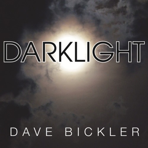 Bickler Dave - Darklight in der Gruppe CD / Rock bei Bengans Skivbutik AB (3514880)