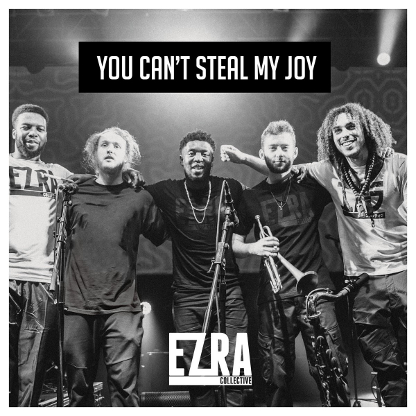 Ezra Collective - You Can't Steal My Joy in der Gruppe UNSERE TIPPS / Way Out West 2026 bei Bengans Skivbutik AB (3514887)