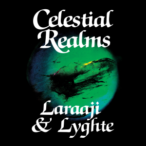 Laraaji & Lyghte - Celestial Realms in der Gruppe VINYL bei Bengans Skivbutik AB (3514941)