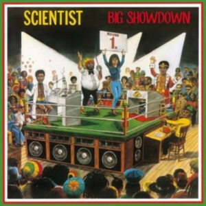 Scientist - Scientist's Big Showdown in der Gruppe VINYL bei Bengans Skivbutik AB (3514959)