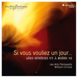Les Arts Florissants / William Chr - Si Vous Vouliez Un Jour in der Gruppe CD bei Bengans Skivbutik AB (3519646)