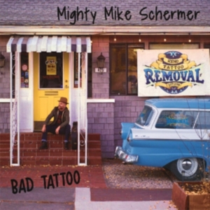 Schermer Mighty Mike - Bad Tattoo in der Gruppe CD bei Bengans Skivbutik AB (3519974)