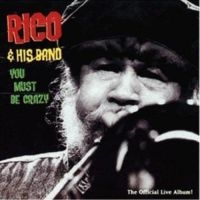 Rico & His Band - You Must Be Crazy in der Gruppe CD / Reggae bei Bengans Skivbutik AB (3520007)