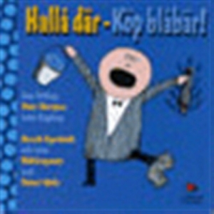 Egerbladh / Engberg / Fröling / Har - Hallå Där Köp Blåbär in der Gruppe CD bei Bengans Skivbutik AB (3521929)