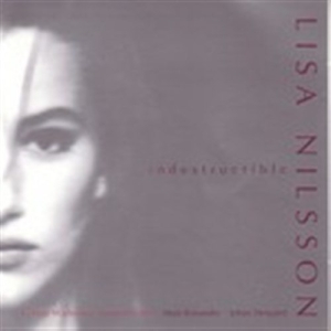 Nilsson Lisa - Indestructible in der Gruppe CD bei Bengans Skivbutik AB (3521930)