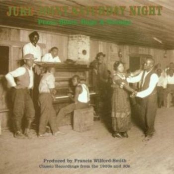 Various Artists - Juke Joint Saturday Night in der Gruppe CD / Bestseller bei Bengans Skivbutik AB (3522326)