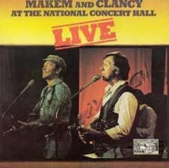 Makem And Clancy - Live At The National Concert Hall in der Gruppe CD / Bestseller bei Bengans Skivbutik AB (3522350)