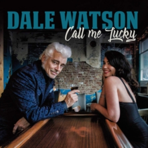 Watson Dale - Call Me Lucky in der Gruppe CD bei Bengans Skivbutik AB (3522359)