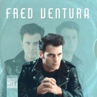 Ventura Fred - Greatest Hits & Remixes in der Gruppe VINYL / Bestseller bei Bengans Skivbutik AB (3522362)