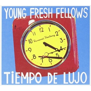 Young Fresh Fellows - Tiempo De Lujo in der Gruppe CD bei Bengans Skivbutik AB (3522392)