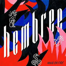 Hembree - House On Fire in der Gruppe VINYL bei Bengans Skivbutik AB (3522396)