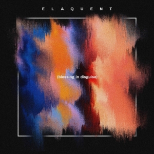 Elaquent - Blessing In Disguise in der Gruppe VINYL bei Bengans Skivbutik AB (3522423)