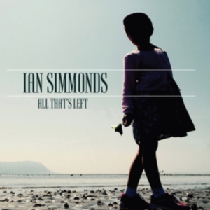 Simmonds Ian - All That's Left in der Gruppe CD bei Bengans Skivbutik AB (3522471)